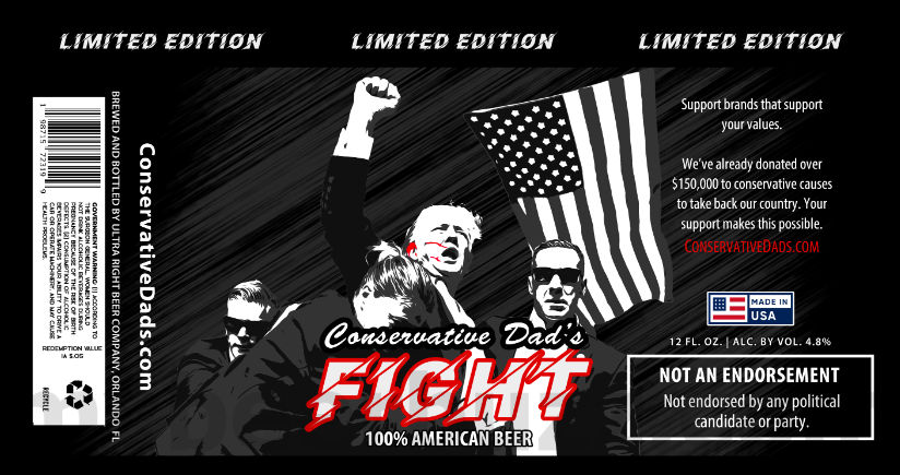 Ultra Right Beer Adding Conservative Dad’s Fight