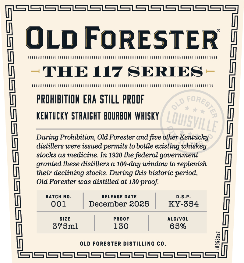 Old Forester The 117 Series Prohibition Era Still Proof Kentucky Straight Bourbon Whisky