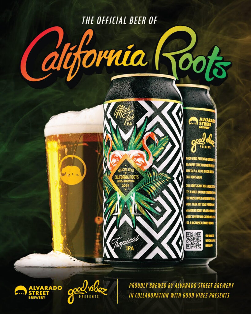 Alvarado Street Brewery & Good Vibez Presents Announce Multi-Award Winning “Mai Tai PA” The Official Beer of California Roots 2024 Music Festival At Monterey County Fair & Event Center (May 24 – 26, 2024)