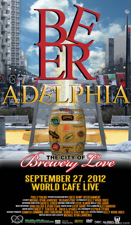 BEER-Adelphia Film Premiers 9/27 @ World Café Live