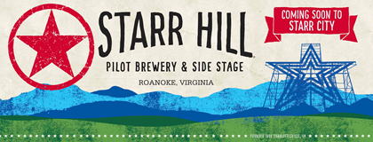 Starr Hill Pilot Brewery & Side Stage Coming to Star City: Roanoke, VA