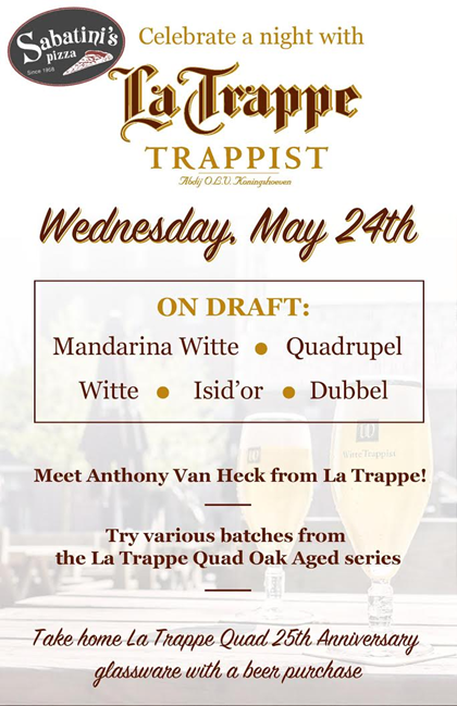 Anthony Van Heck Hosting La Trappe Event 5/24 @ Sabatinis