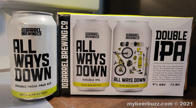 Mybeerbuzz .com Highlights 10 Barrel Brewing All Ways Down (Review)