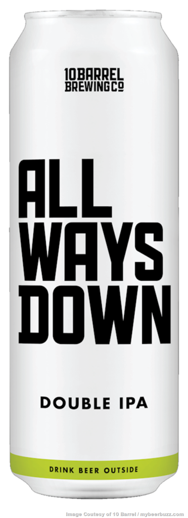 10 Barrel Introduces All Ways Down
