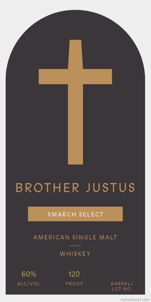 Brother Justus Smarch Select American Single Malt Whiskey