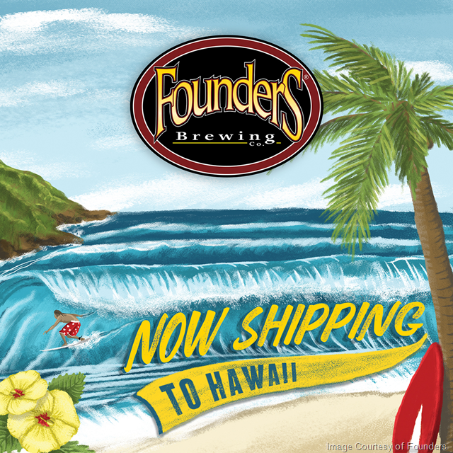 Founders Announces Distribution To Their 50th State:  Hawaii