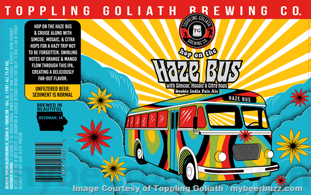 Hop On The Haze Bus With Toppling Goliath