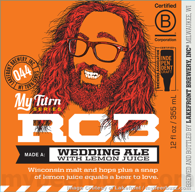 Lakefront Adding My Turn Series Rob Made A Wedding Ale