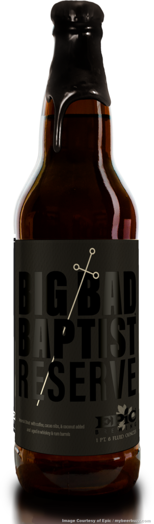 Epic Brewing Big Bad Baptist Reserve 2022 Release