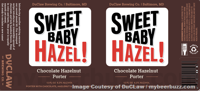DuClaw Adding Sweet Baby Hazel!