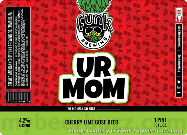 Funk Brewing Adding UR Mom, Bomb Pop, Funk Pumpkin, Paydirt IPA, Project Haze 6, Cranberry Sour Power, S’Morter, Project haze 8 & Funk-Alachian