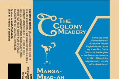 The Colony Meadery – Marga-Mead-Ah