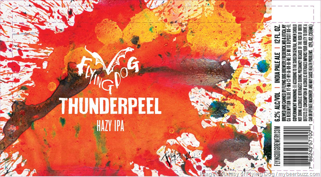 Flying Dog Adding Thunderpeel Hazy IPA Cans / Raging Bitch / Lucky SOB / The Truth