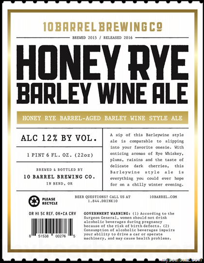 10 Barrel – Honey Rye Barley Wine Ale
