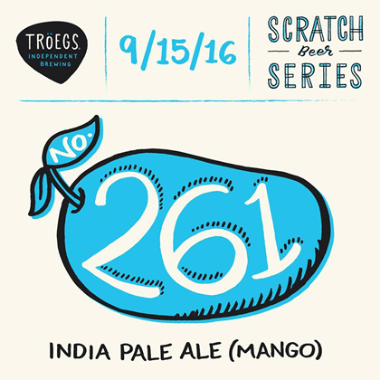 Troegs Releasing Scratch #260 Belgian Rye Saison and #261 Mango IPA Today