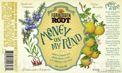 Forbidden Root – Money On My Rind, WPA & Sublime Ginger