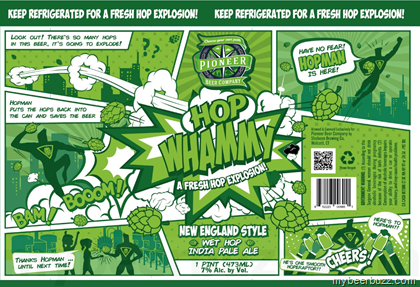 Pioneer Beer – Hop Whammy New England Style Wet Hop IPA 16oz Cans