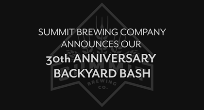 Summit to Celebrate 30 Years of Brewing With Backyard Bash 9/10