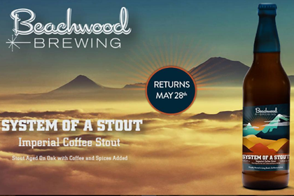 Beachwood Brewing System Of a Stout Returns 5/28