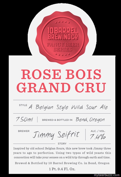 10 Barrel Brewing Fancy Beer Series – Rose Bois Grand Cru