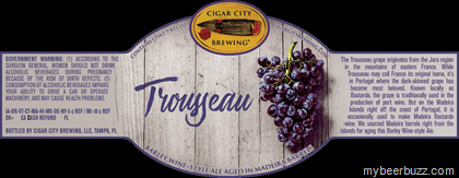 Cigar City – Trousseau Barley Wine Aged In Madiera Barrels