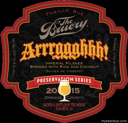 The Bruery Preservation Series 2015 – Arrrggghhh!