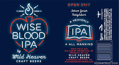 Wild Heaven – Wise Blood IPA,Civilization & Goodvice