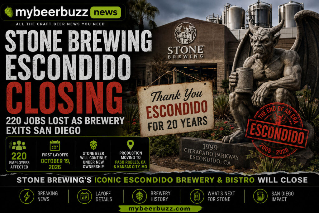 Stone Brewing Escondido Closing: 220 Jobs Lost as Brewery Exits San Diego (A Deep Dive)